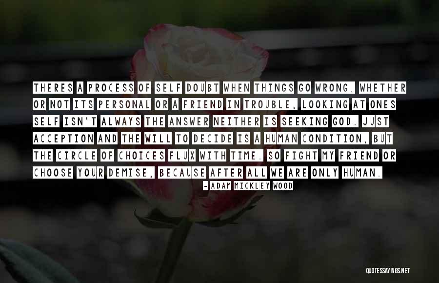Decizie Revisal Quotes By Adam Mickley Wood Decizie Revisal Quotes By Adam Mickley Wood