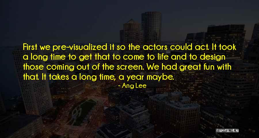 Decizii 2020 Quotes By Ang Lee Decizii 2020 Quotes By Ang Lee