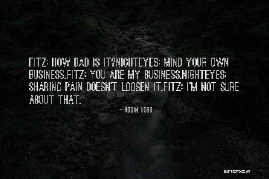 Decizii Itm Quotes By Robin Hobb Decizii Itm Quotes By Robin Hobb