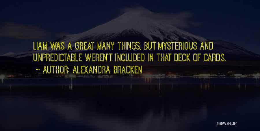 Deck Of Cards Quotes By Alexandra Bracken