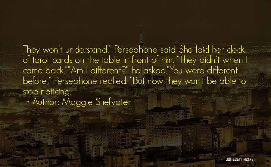 Deck Of Cards Quotes By Maggie Stiefvater