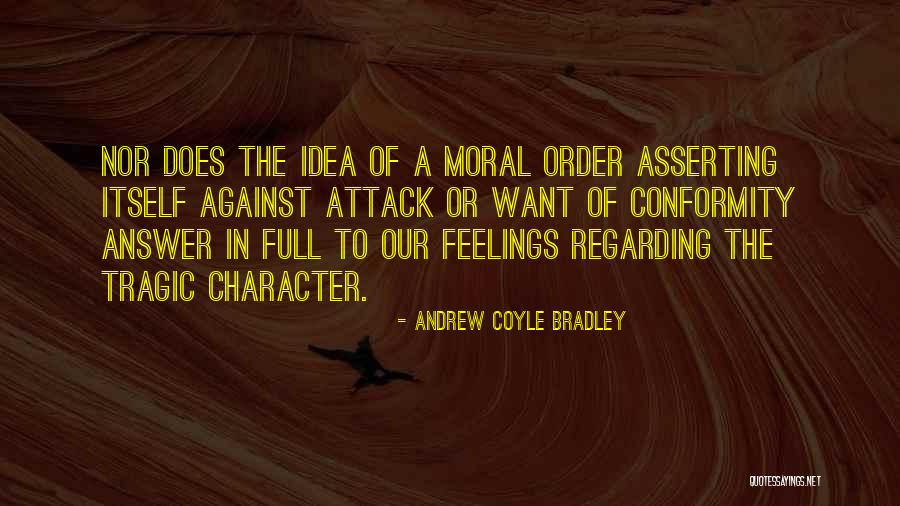 Deckard Blade Quotes By Andrew Coyle Bradley Deckard Blade Quotes By Andrew Coyle Bradley