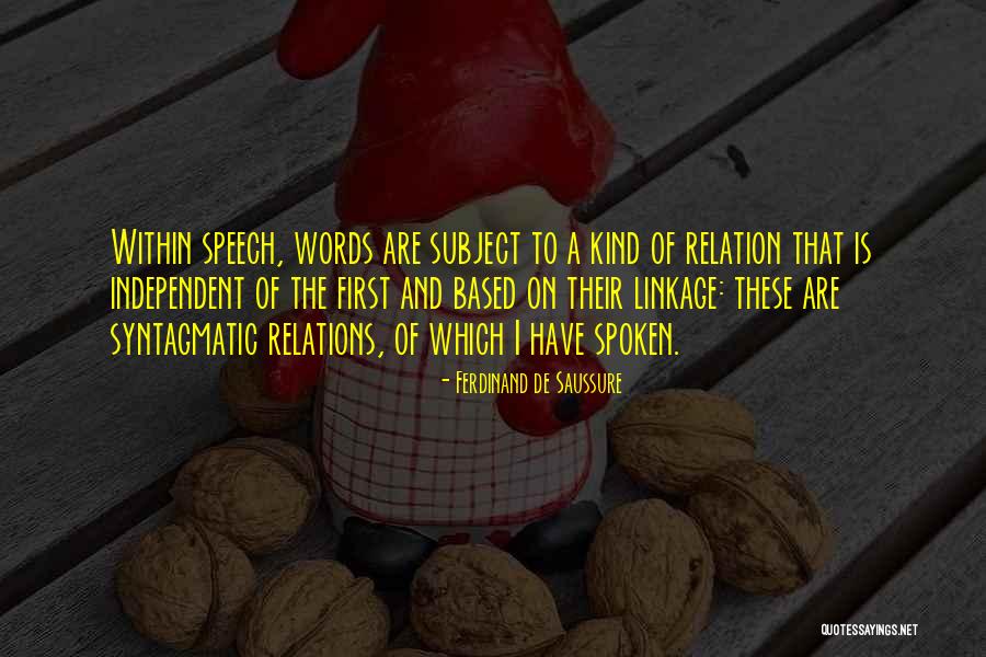 Deckards Dream Quotes By Ferdinand De Saussure Deckards Dream Quotes By Ferdinand De Saussure
