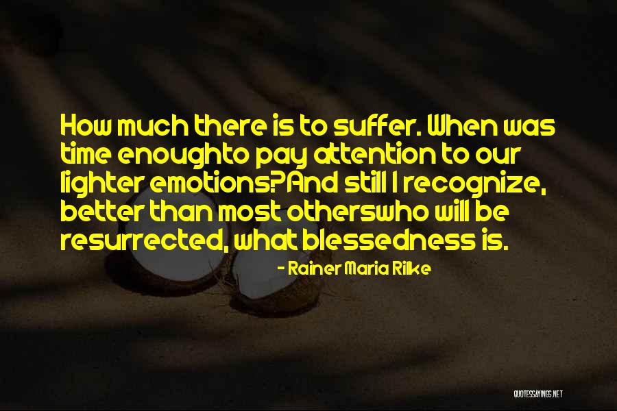 Deckards Dream Quotes By Rainer Maria Rilke Deckards Dream Quotes By Rainer Maria Rilke