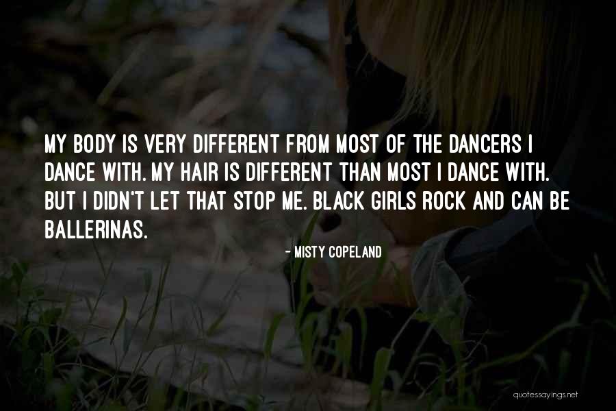 Deckle Steak Quotes By Misty Copeland Deckle Steak Quotes By Misty Copeland