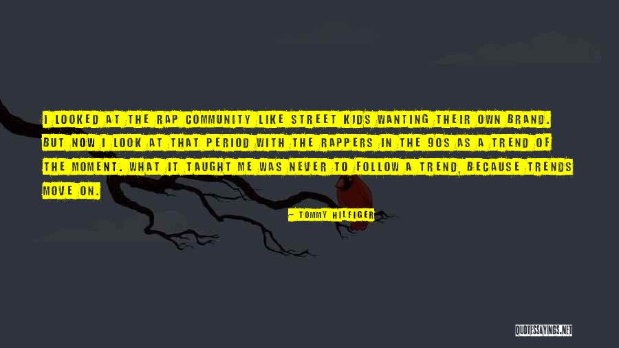 Declan And Crew Quotes By Tommy Hilfiger Declan And Crew Quotes By Tommy Hilfiger
