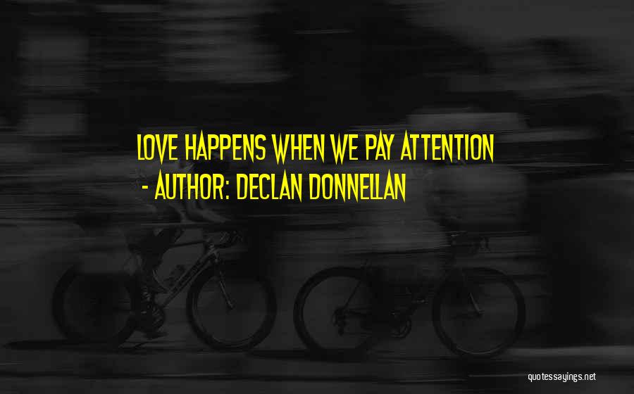Declan Donnellan Quotes 2066768