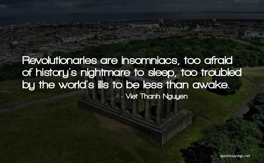 Declan Oconnor Quotes By Viet Thanh Nguyen Declan Oconnor Quotes By Viet Thanh Nguyen