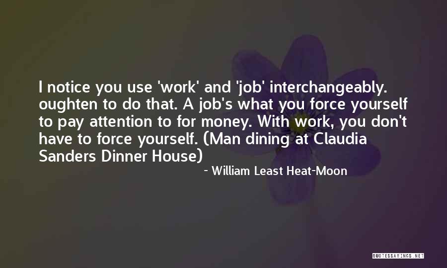 Declanand Quotes By William Least Heat-Moon Declanand Quotes By William Least Heat-Moon
