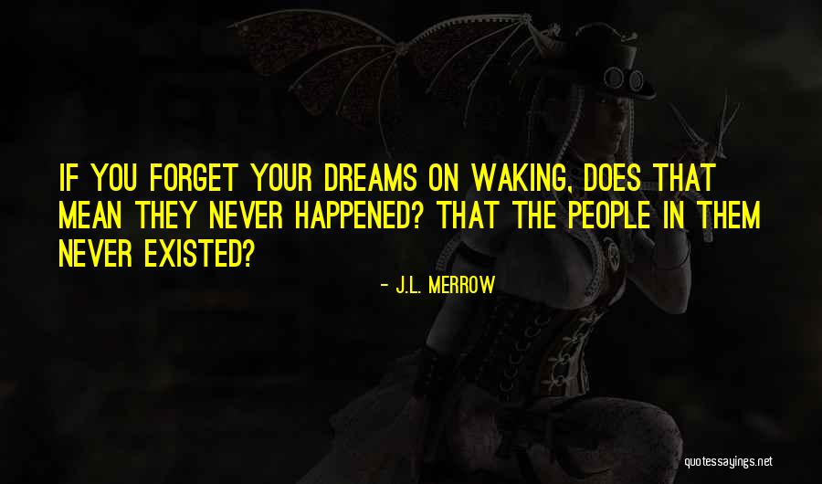 Declansaid Quotes By J.L. Merrow Declansaid Quotes By J.L. Merrow