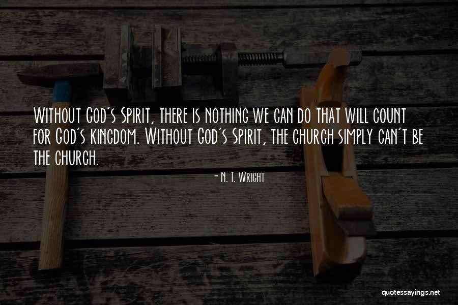 Declaraciones Seniat Quotes By N. T. Wright Declaraciones Seniat Quotes By N. T. Wright