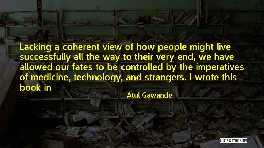 Declaration And Resolves Quotes By Atul Gawande Declaration And Resolves Quotes By Atul Gawande