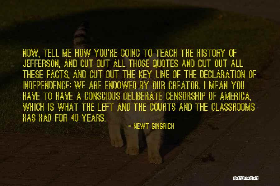 Declaration Quotes By Newt Gingrich Declaration Quotes By Newt Gingrich