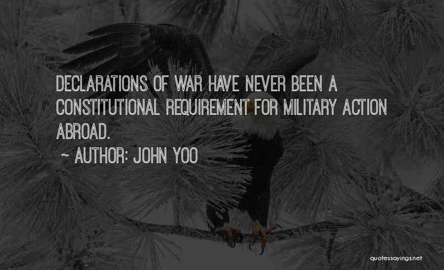 Declarations Quotes By John Yoo