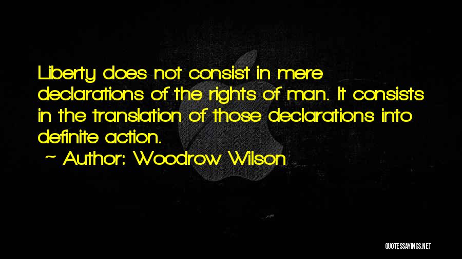 Declarations Quotes By Woodrow Wilson