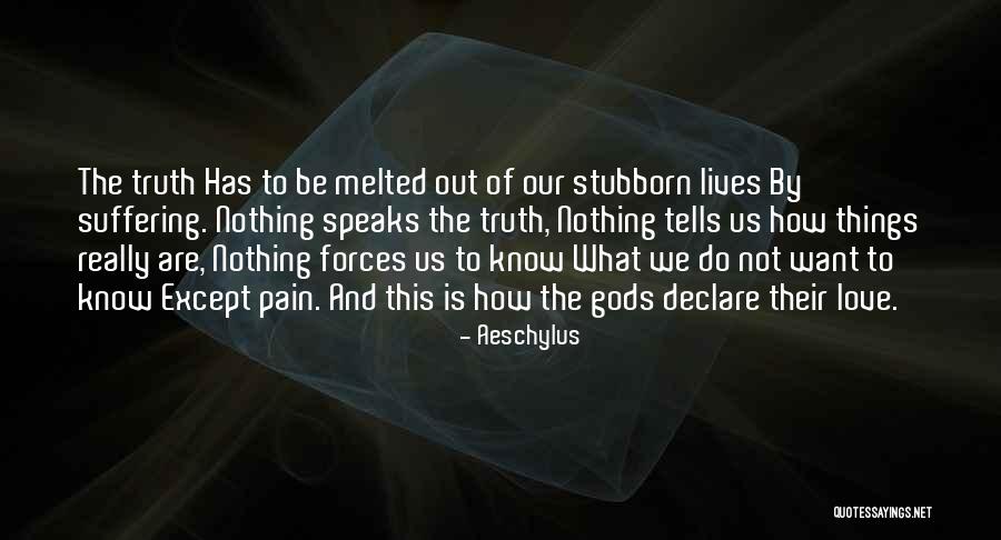 Declare Love Quotes By Aeschylus Declare Love Quotes By Aeschylus