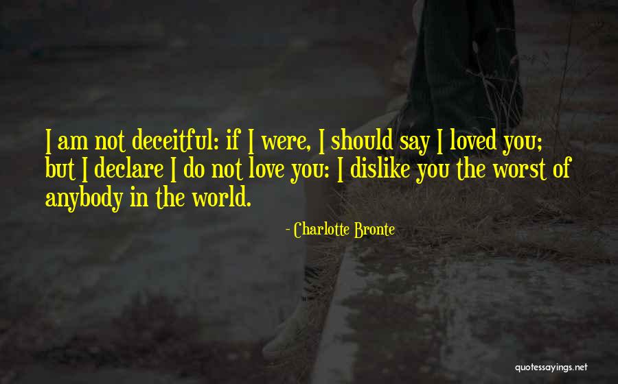 Declare Love Quotes By Charlotte Bronte