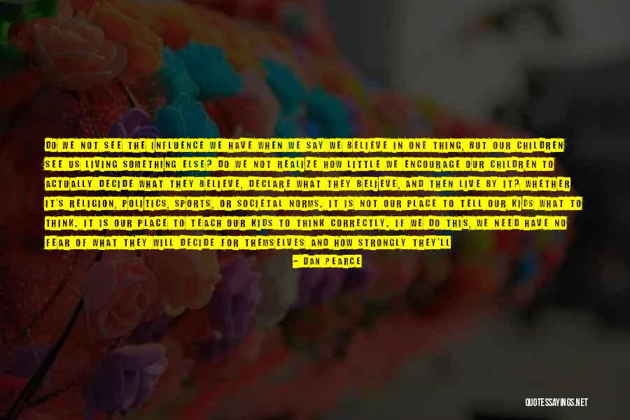 Declare Love Quotes By Dan Pearce Declare Love Quotes By Dan Pearce
