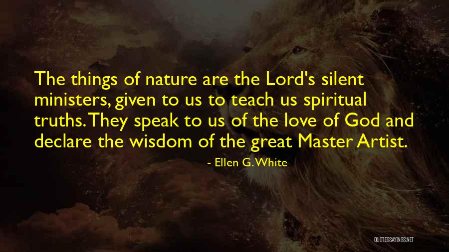 Declare Love Quotes By Ellen G. White