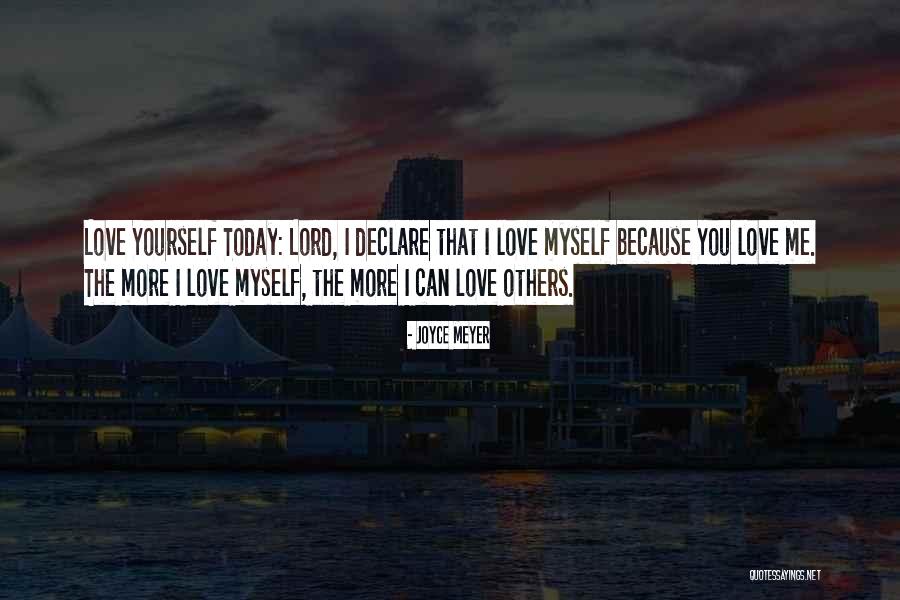 Declare Love Quotes By Joyce Meyer Declare Love Quotes By Joyce Meyer