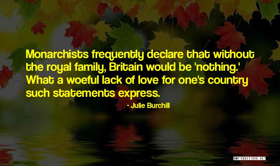 Declare Love Quotes By Julie Burchill Declare Love Quotes By Julie Burchill