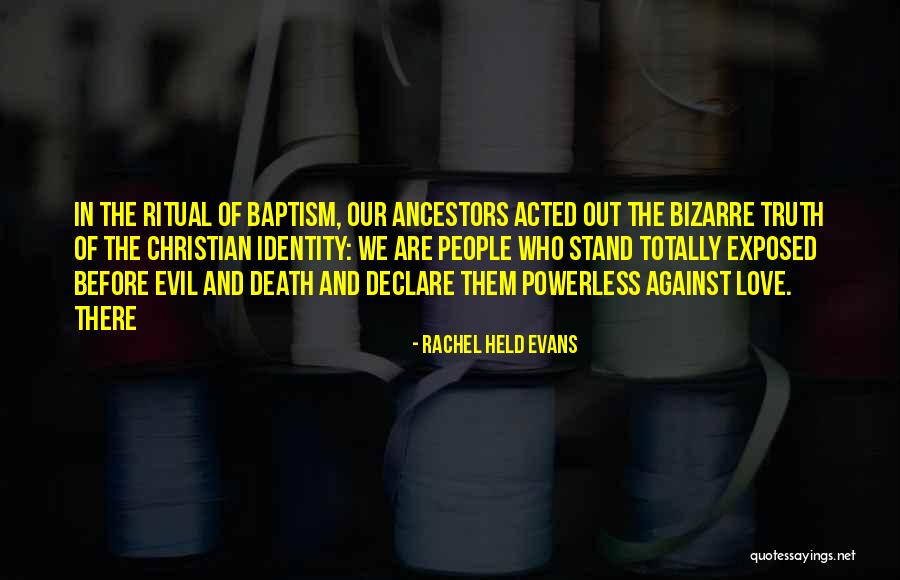 Declare Love Quotes By Rachel Held Evans Declare Love Quotes By Rachel Held Evans