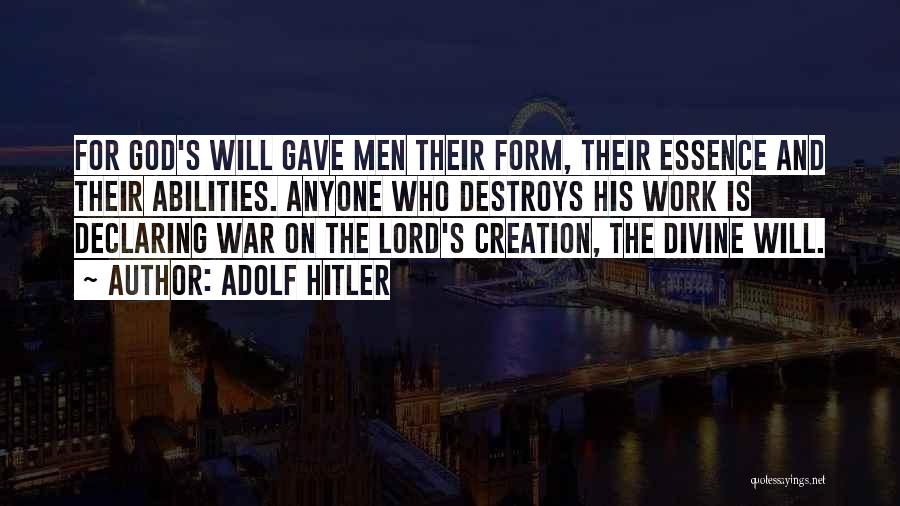 Declaring War Quotes By Adolf Hitler