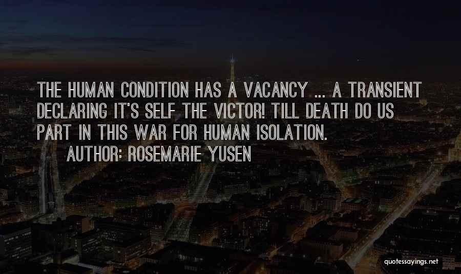 Declaring War Quotes By Rosemarie Yusen