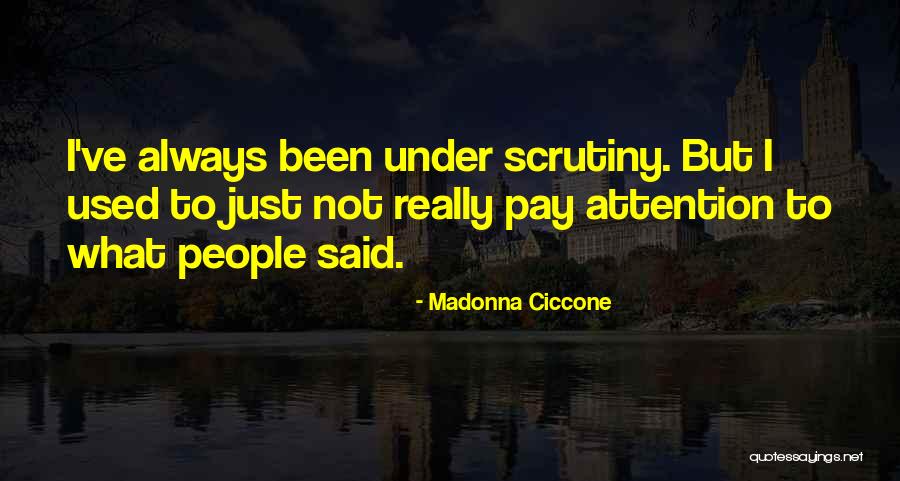 Declassification Today Quotes By Madonna Ciccone Declassification Today Quotes By Madonna Ciccone