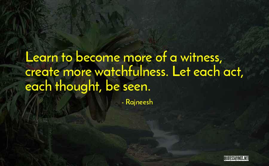 Declassify Quotes By Rajneesh Declassify Quotes By Rajneesh