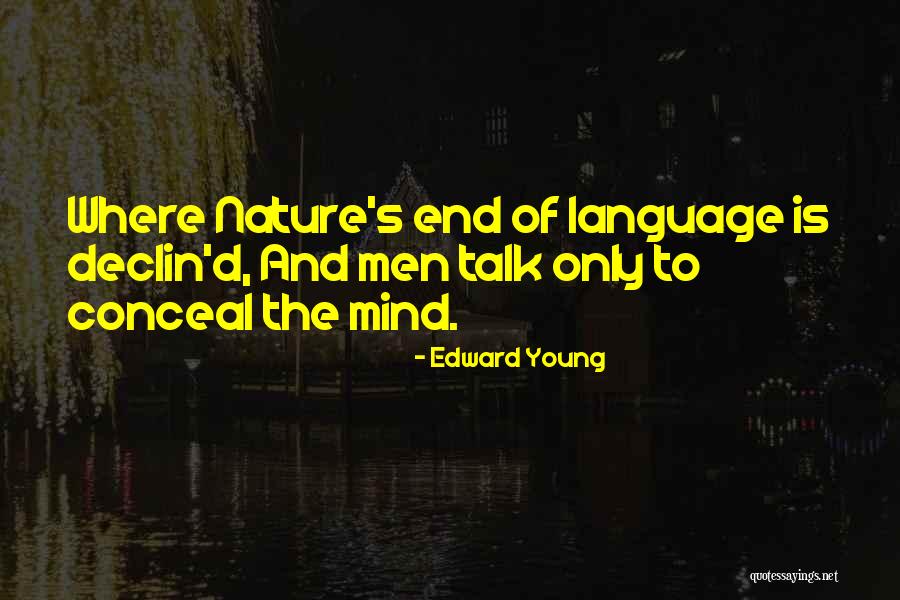 Declin Quotes By Edward Young Declin Quotes By Edward Young