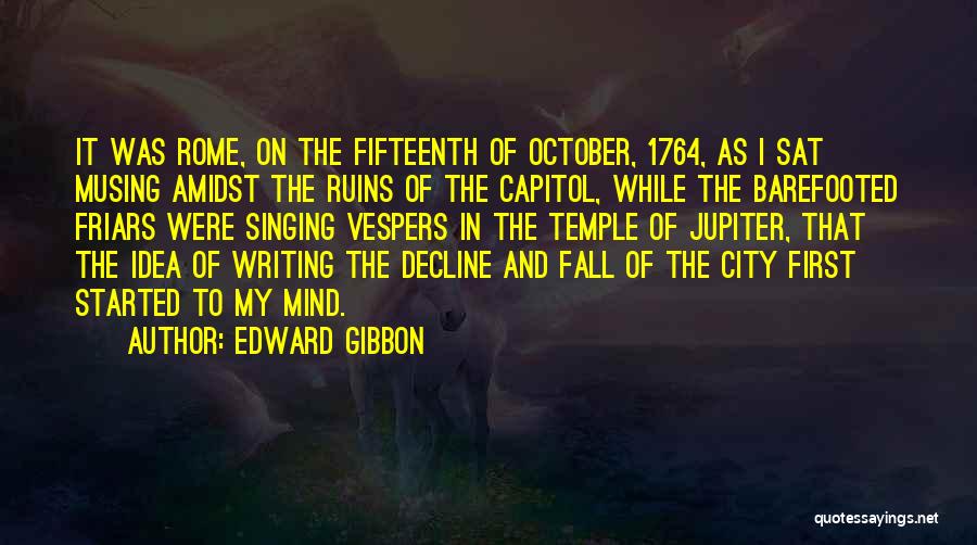 Decline And Fall Quotes By Edward Gibbon