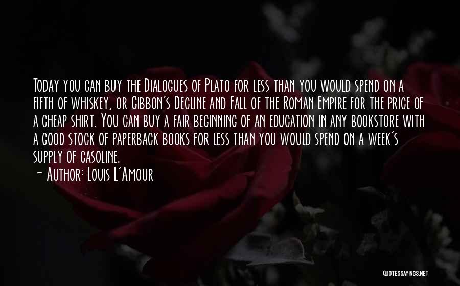 Decline And Fall Quotes By Louis L'Amour