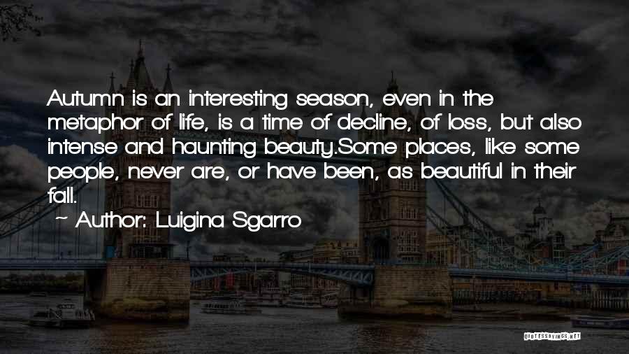 Decline And Fall Quotes By Luigina Sgarro