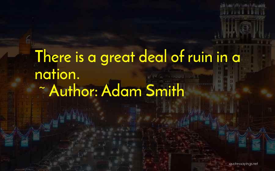 Decline Of Civilization Quotes By Adam Smith