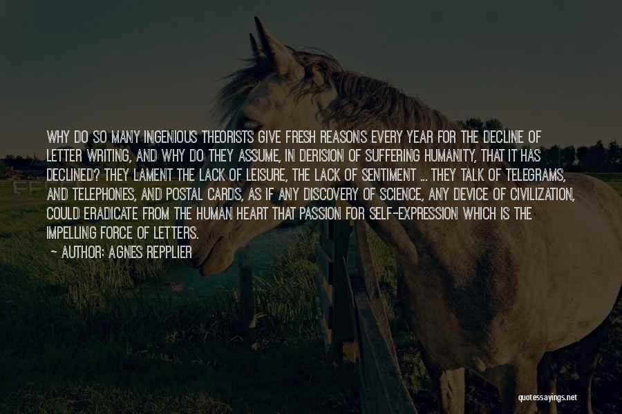 Decline Of Civilization Quotes By Agnes Repplier