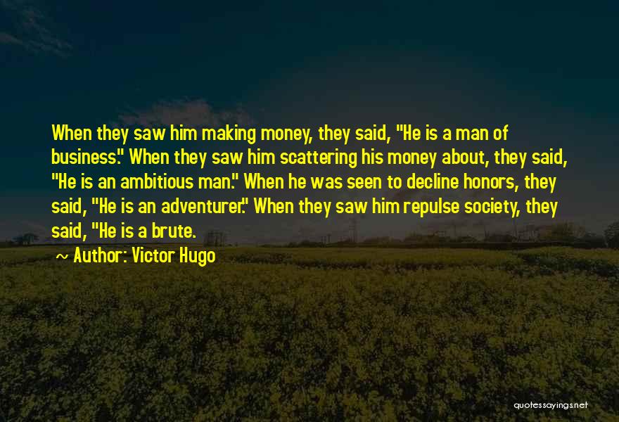 Decline Of Society Quotes By Victor Hugo