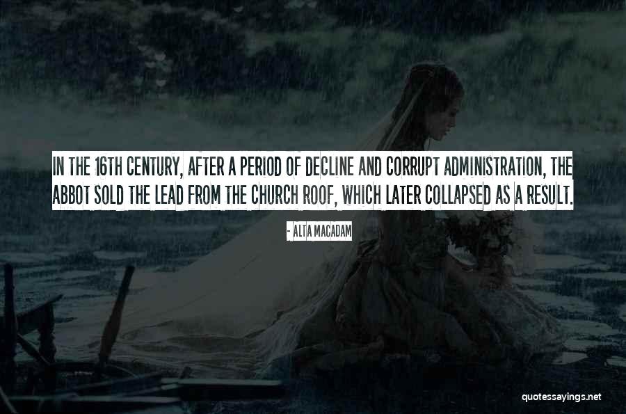 Decline Of The Church Quotes By Alta MacAdam Decline Of The Church Quotes By Alta MacAdam