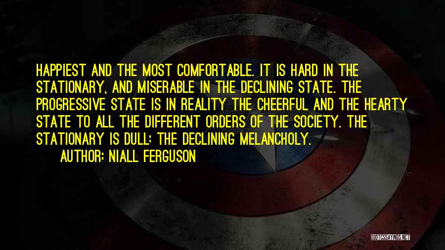 Declining Quotes By Niall Ferguson