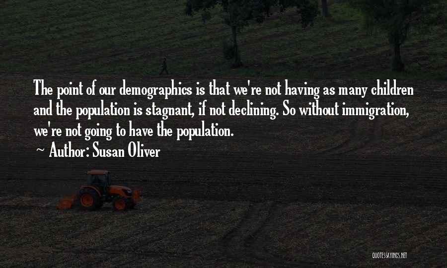 Declining Quotes By Susan Oliver