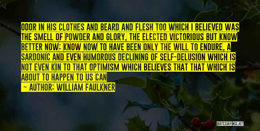 Declining Quotes By William Faulkner