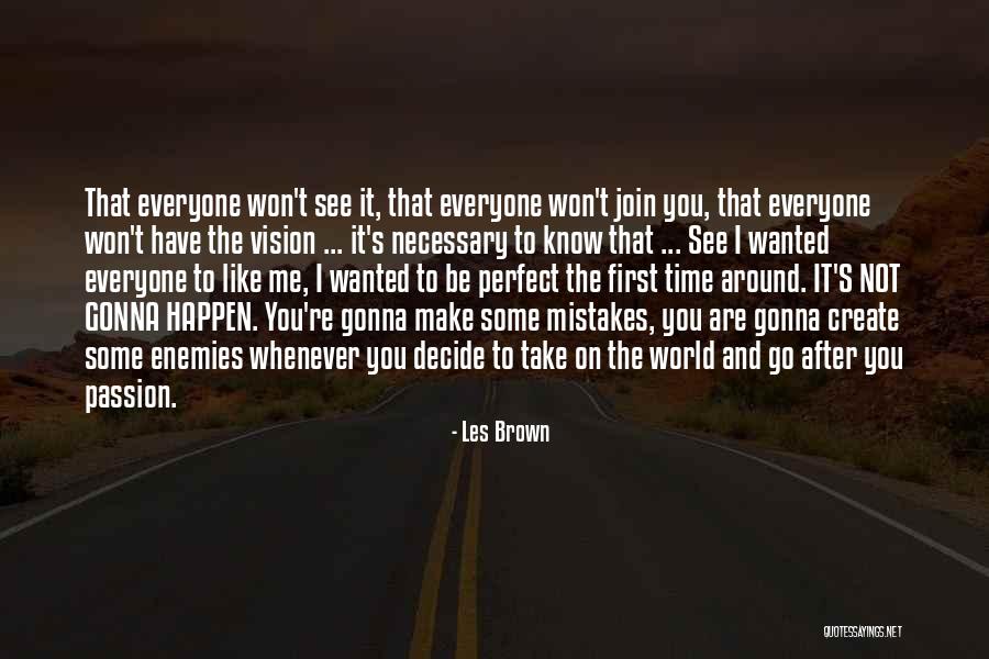 Declivities Def Quotes By Les Brown Declivities Def Quotes By Les Brown