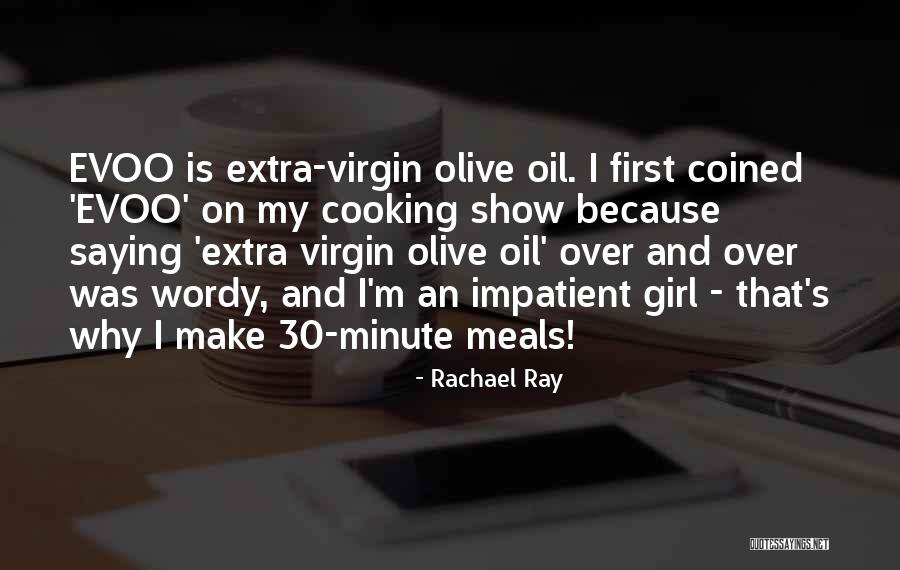 Declivities Def Quotes By Rachael Ray Declivities Def Quotes By Rachael Ray