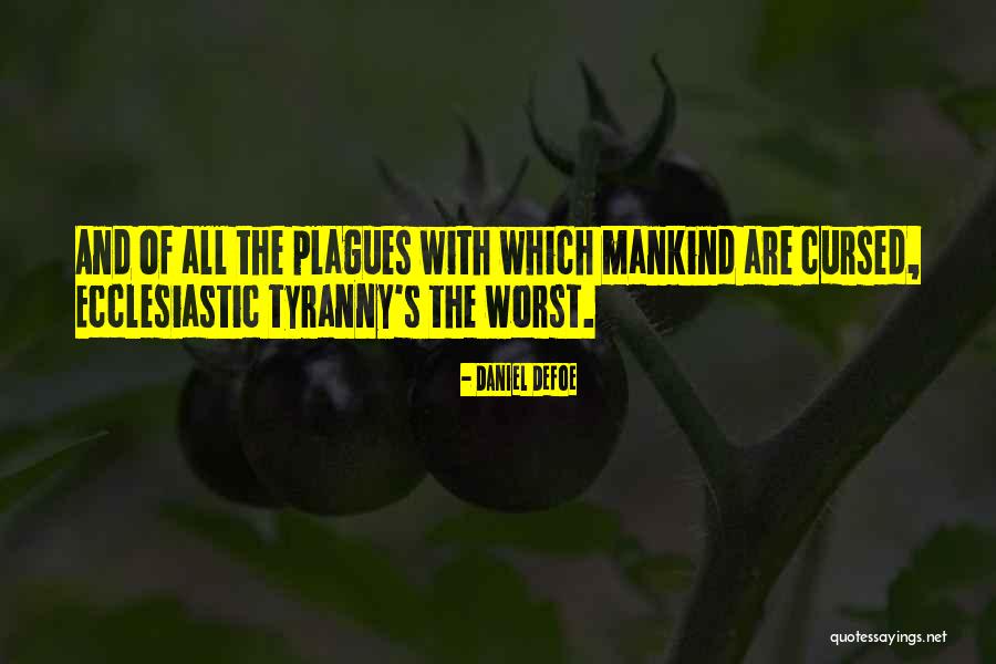 Declouet Hwy Quotes By Daniel Defoe Declouet Hwy Quotes By Daniel Defoe