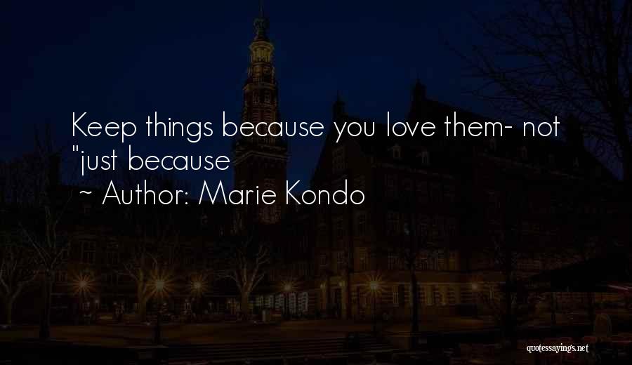 Decluttering Quotes By Marie Kondo