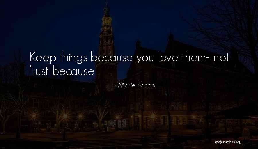 Decluttering Your Life Quotes By Marie Kondo Decluttering Your Life Quotes By Marie Kondo