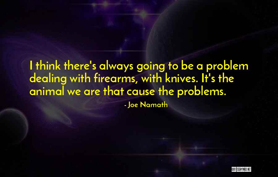 Decocking A Crossbow Quotes By Joe Namath Decocking A Crossbow Quotes By Joe Namath