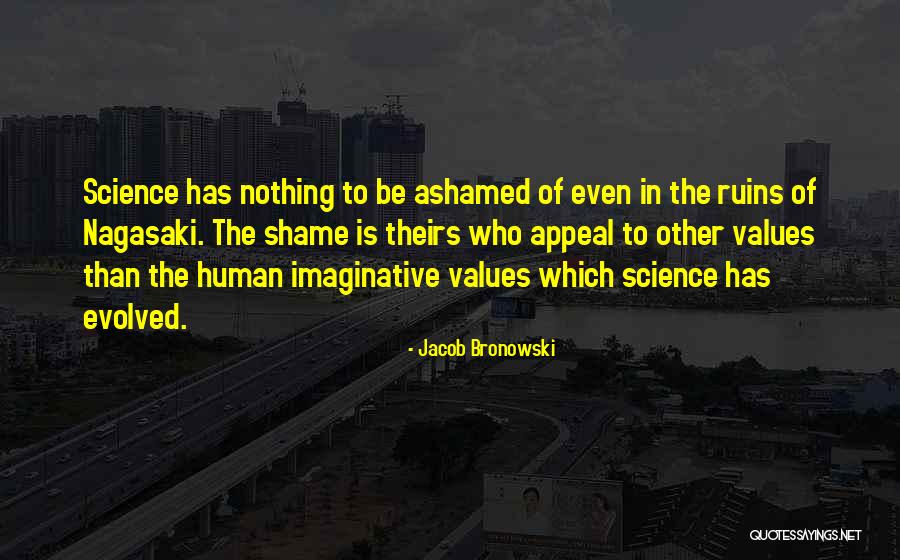 Decoction Brewing Quotes By Jacob Bronowski Decoction Brewing Quotes By Jacob Bronowski