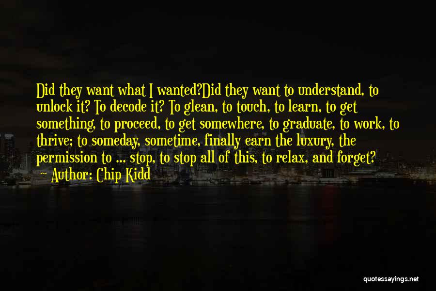 Decode Quotes By Chip Kidd