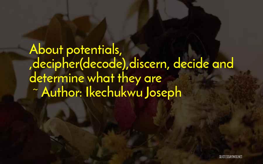 Decode Quotes By Ikechukwu Joseph